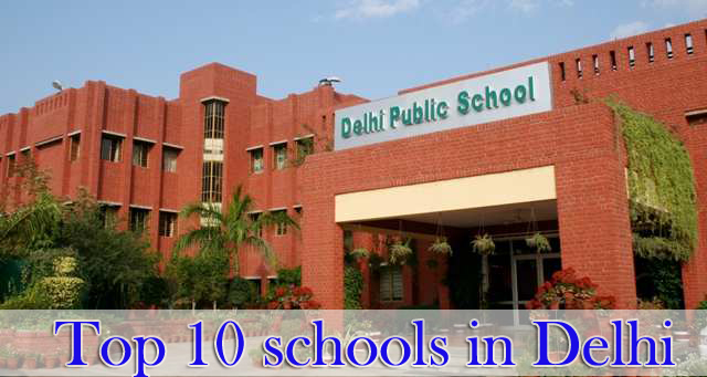 Top 10 Schools in Delhi