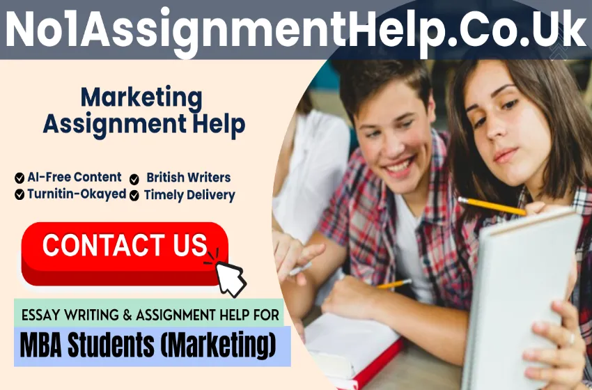 Get Academic Help For Marketing Assignment From No1AssignmentHelp.Co.Uk