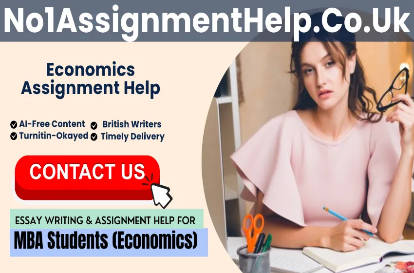 Hire Writing Expert For Economics Assignment From No1AssignmentHelp.Co.Uk