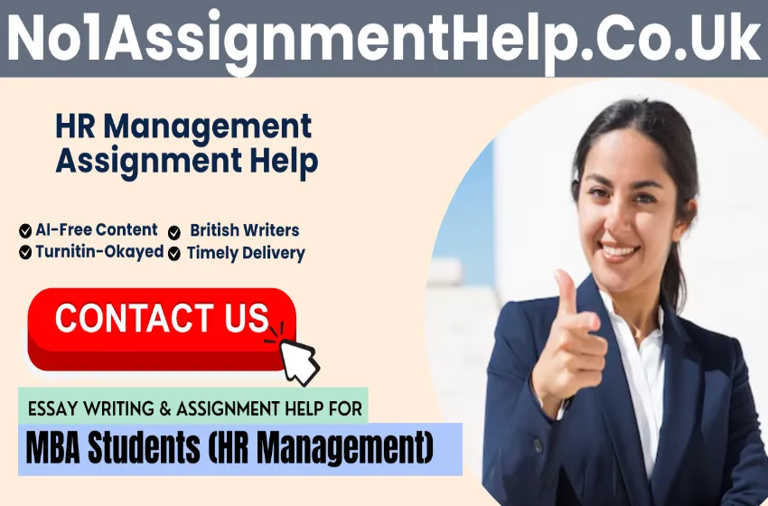 Write HRM management Assignment With Essay Writers At No1AssignmentHelp.Co.UK