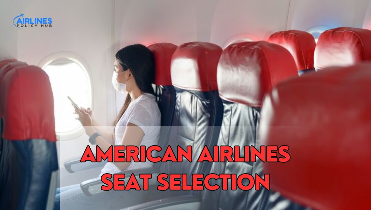 American Airlines Seat Selection