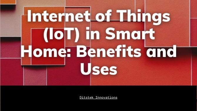 IOT in Smart Homes